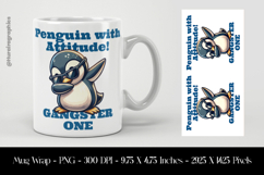 Penguin With Attitude Gangster One Mug Wrap Sublimation Product Image 1