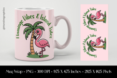 Flamingo Vibes and Island Tides Mug Wrap Sublimation Design Product Image 1