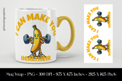 I Can Make You Healtheir Mug Wrap Sublimation Design PNG Product Image 1