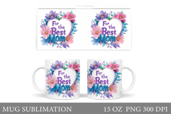 Mother's Day Mug Sublimation. Flowers Mug Design Product Image 1
