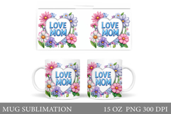 Mother's Day Mug Sublimation. Flowers Mug Design Product Image 1