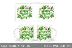 Mother's Day Mug Sublimation. Flowers Mug Design Product Image 1