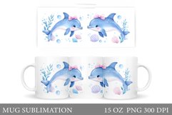 Cute Dolphin Mug Design. Dolphin Sublimation Product Image 1