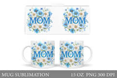 Mother's Day Mug Design. Mother's Day Sublimation Product Image 1