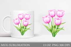 Tulips Mug Design. Flowers Mug Sublimation Product Image 1