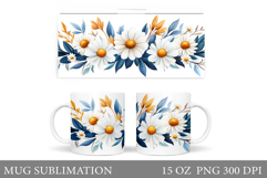 Daisy Flowers Mug Design. Flowers Mug Sublimation Product Image 1