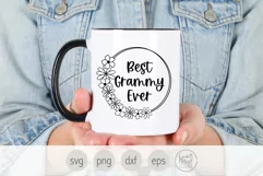 Best Grammy Ever Svg, Mother's Day Png, Gift for Grandma Svg Product Image 4