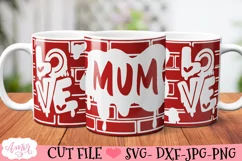 Mum Mug Wrap SVG for Cricut infusible ink | Mother's day SVG Product Image 1