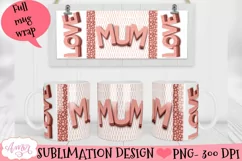 Love Mum mug wrap PNG| Mother's day sublimation graphic Product Image 2