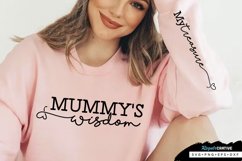 Mummy&#039;s Wisdom Sleeve SVG, Mother&#039;s Day SVG Design Product Image 3