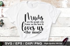 Mums are the people who know SVG - Mother&#039;s Design Product Image 1