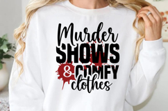Murder shows and comfy clothes SVG, True Crime SVG Product Image 1