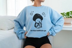let that shiitake go design on a blue sweatshirt