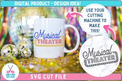 Mug idea Musical Theater Vintage Style Sign SVG Cut File