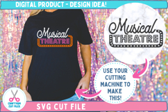 Musical Theatre Vintage Style Sign Quote T-shirt craft example