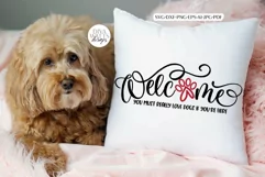 Welcome You Must Really Love Dogs If You're Here SVG | Funny Product Image 4