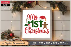 My 1st Christmas SVG | Christmas SVG | Holiday SVG | Xmas Product Image 6