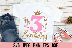 My 3rd Birthday Girl SVG - Three Princess Birthday Girl 3 Product Image 1