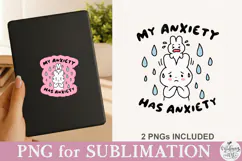My Anxiety Has Anxiety PNG Product Image 2