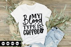 My blood type is coffee - Nurse SVG Design Product Image 1