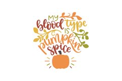 My Blood Type Is Pumpkin Spice Product Image 1