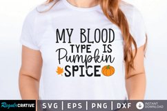 My blood type is pumpkin spice SVG, Fall SVG Design Product Image 1