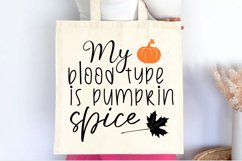 My blood type is pumpkin spice SVG , Autumn Pumpkin SVG Product Image 2