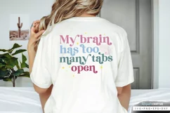 My Brain Has Too Many SVG, Mental Health SVG Design Product Image 2