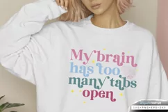 My Brain Has Too Many SVG, Mental Health SVG Design Product Image 3