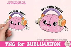 My Brain is 90 Song Lyrics Png, Overstimulated T-shirt Png Product Image 1