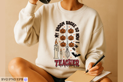 My broom broke so now I' m a teacher svg design Product Image 4