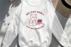 My Cat and I Talk About You SVG Funny Cat Lover Quote PNG Product Image 2