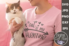 My Cat Is My Valentine | Cat Valentine Svg Quote Product Image 1