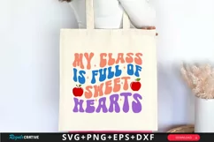 My Class Is Full Of Sweet Hearts SVG, Teacher SVG Design Product Image 3