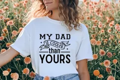 My Dad Is Cooler Than Yours SVG, Father's Day SVG Design Product Image 3