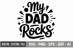 My Dad Rocks SVG File| Father's day SVG | Dad SVG File Product Image 3