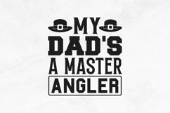 My dads a master angler SVG, Father&#039;s Day SVG Design Product Image 2