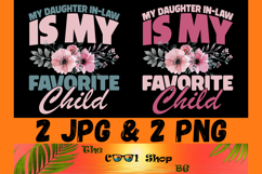 My Daughter In Law Is My Favorite Child Png Jpg Product Image 1
