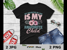 My Daughter In Law Is My Favorite Child Png Jpg Product Image 2