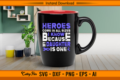 My Daughter Is A Hero Stomach Cancer Awareness SVG Product Image 3