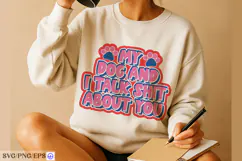 Dog Funny Quote SVG PNG T-shirt Design Product Image 3