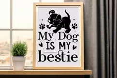 My Dog Is My Bestie SVG, Dog SVG Design Product Image 2