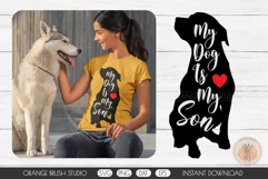 My Dog Is My Son Funny Quote SVG Design Best Dog Mom 1