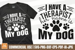 Cute Dog Mom Quote SVG: My Dog is My Therapist - Pet Lovers Product Image 1