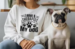 Cute Dog Mom Quote SVG: My Dog is My Therapist - Pet Lovers Product Image 3