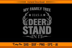 My Family Tree Deer Stand SVG Funny Hunting Design Product Image 1