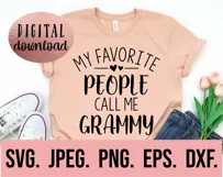 My Favorite People Call Me Grammy SVG - Mothers Day Grammy Product Image 2