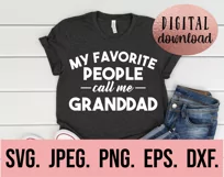 My Favorite People Call Me Granddad SVG - Fathers Day SVG Product Image 2