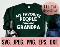 My Favorite People Call Me Grandpa SVG - Fathers Day SVG Product Image 2