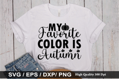 My favorite color is autumn SVG - Autumn Quotes Design Product Image 1